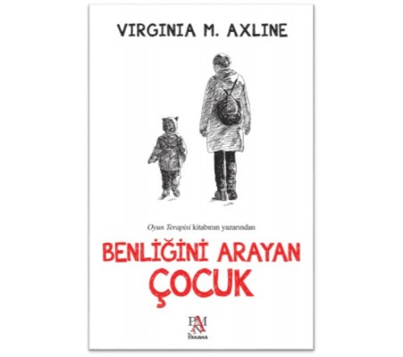 Benliğini Arayan Çocuk Benliğini Arayan Çocuk