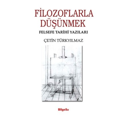 Filozoflarla Düşünmek Filozoflarla Düşünmek