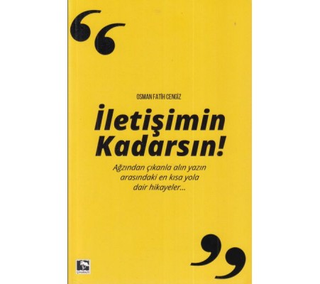 İletişimin Kadarsın İletişimin Kadarsın