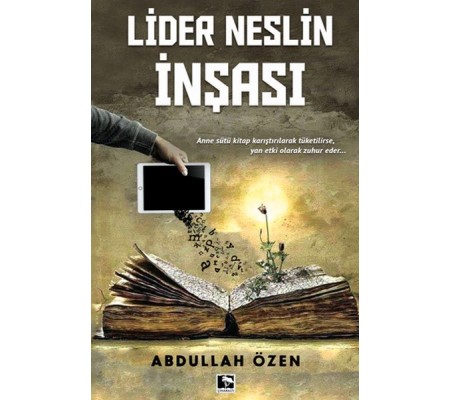Lider Neslin İnşası Lider Neslin İnşası