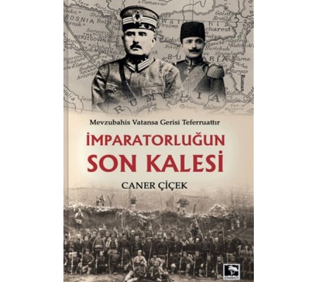 İmparatorluğun Son Kalesi İmparatorluğun Son Kalesi