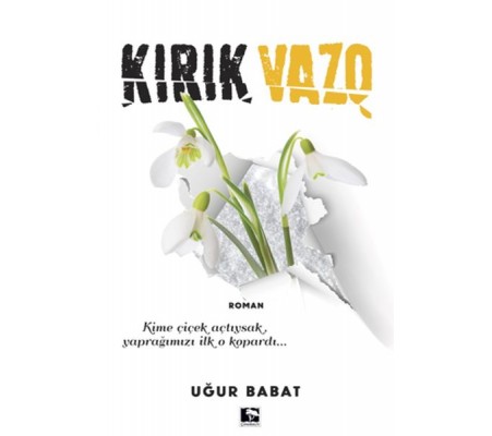 Kırık Vazo Kırık Vazo