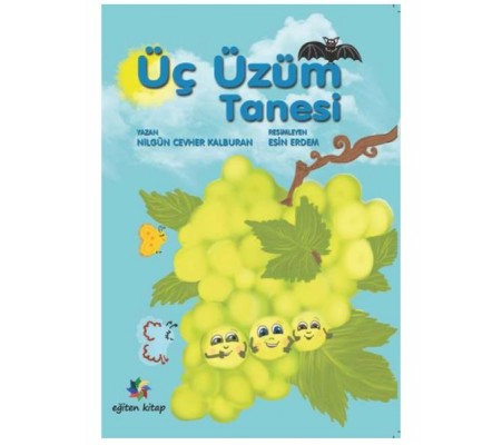 Üç Üzüm Tanesi Üç Üzüm Tanesi
