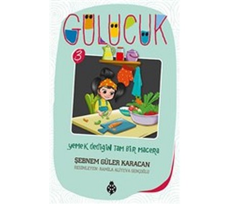Yemek Dediğin Tam Bir Macera / Gülücük 3 Yemek Dediğin Tam Bir Macera / Gülücük 3