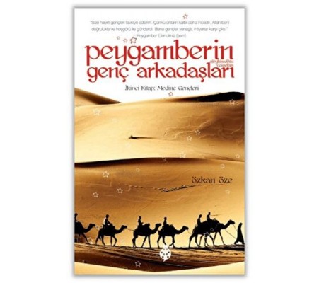 Peygamberin Genç Arkadaşları - 2 İkinci Kitap: Medine Gençleri