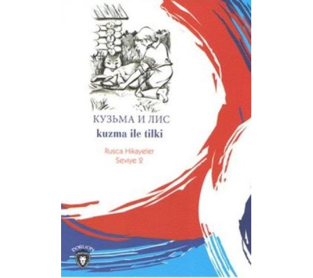 Rusca Hikayeler Seviye 2 - Kuzma İle Tilki