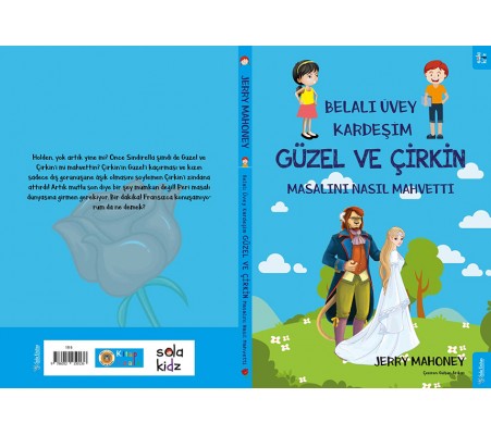 Belalı Üvey Kardeşim Güzel ve Çirkin Masalını Nasıl Mahvetti?