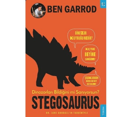 Stegosaurus; Dinozorları Bildiğini mi Sanıyorsun? Stegosaurus; Dinozorları Bildiğini mi Sanıyorsun?