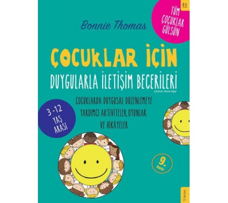 Çocuklar İçin Duygularla İletişim Becerileri Çocuklar İçin Duygularla İletişim Becerileri