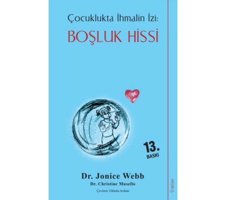 Boşluk Hissi - Çocuklukta İhmalin İzi Boşluk Hissi - Çocuklukta İhmalin İzi