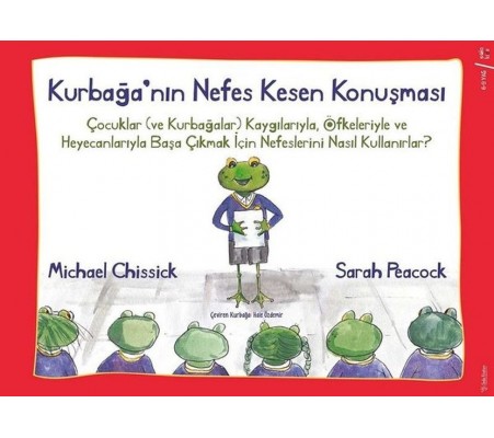 Kurbağa'nın Nefes Kesen Konuşması Kurbağa'nın Nefes Kesen Konuşması