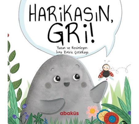 Harikasın Gri Harikasın Gri
