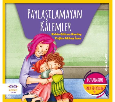 Paylaşılamayan Kalemler - Duygularımı Fark Ediyorum 5 Paylaşılamayan Kalemler - Duygularımı Fark Ediyorum 5