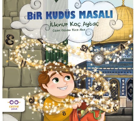 Bir Kudüs Masalı Bir Kudüs Masalı