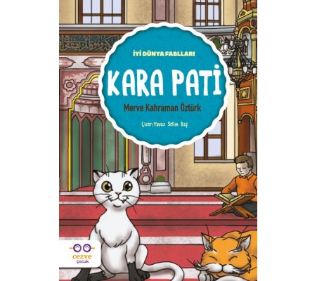 Kara Pati - İyi Dünya Fablları Kara Pati - İyi Dünya Fablları