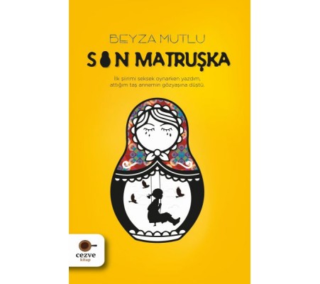 Son Matruşka Son Matruşka