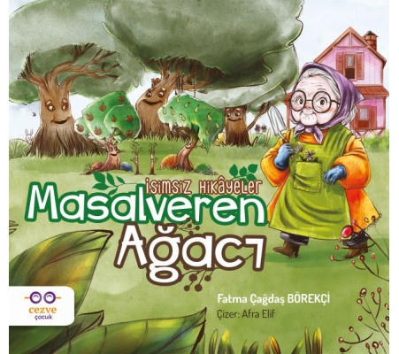 Masalveren Ağacı - İsimsiz Hikâyeler Masalveren Ağacı - İsimsiz Hikâyeler