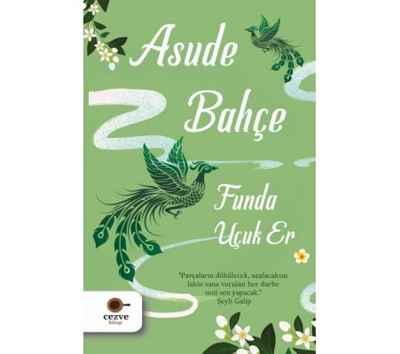 Asude Bahçe Asude Bahçe