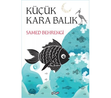 Küçük Kara Balık Küçük Kara Balık