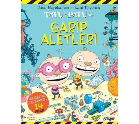 Tatu ve Patu'nun Garip Aletleri