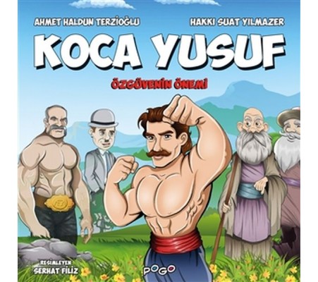 Koca Yusuf - Özgüvenin Önemi Koca Yusuf - Özgüvenin Önemi