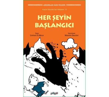Her Şeyin Başlangıcı Her Şeyin Başlangıcı