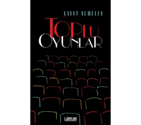Toplu Oyunlar Toplu Oyunlar