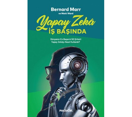 Yapay Zeka İş Başında Yapay Zeka İş Başında