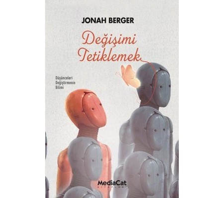 Değişimi Tetiklemek Değişimi Tetiklemek