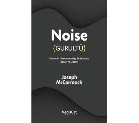 Noise (Gürültü) Noise (Gürültü)