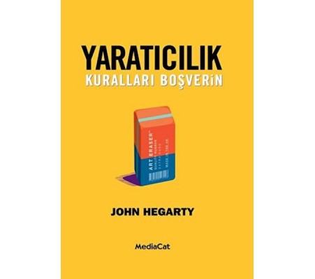 Yaratıcılık - Kuralları Boşverin