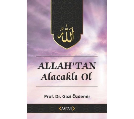 Allah'tan Alacaklı Ol - Kur’an’a Göre Sohbetler 2 Allah'tan Alacaklı Ol - Kur’an’a Göre Sohbetler 2