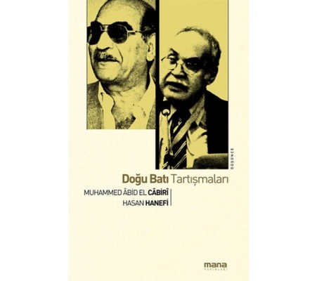 Doğu Batı Tartışmaları Doğu Batı Tartışmaları