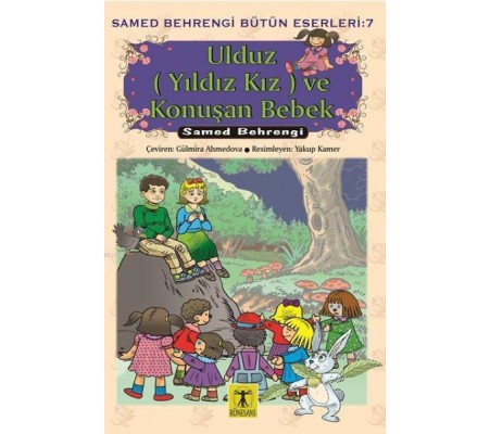 Ulduz (Yıldız Kız) ve Konuşan Bebek Ulduz (Yıldız Kız) ve Konuşan Bebek