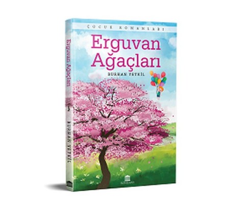 Erguvan Ağaçları Erguvan Ağaçları