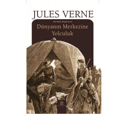 Dünyanın Merkezine Yolculuk Dünyanın Merkezine Yolculuk
