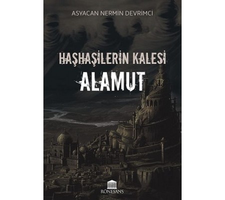 Haşhaşilerin Kalesi Alamut Haşhaşilerin Kalesi Alamut