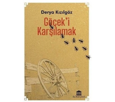 Göçek'i Karşılamak Göçek'i Karşılamak