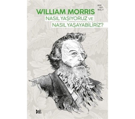 Nasıl Yaşıyoruz ve Nasıl Yaşayabiliriz? Nasıl Yaşıyoruz ve Nasıl Yaşayabiliriz?