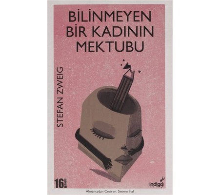 Bilinmeyen Bir Kadının Mektubu Bilinmeyen Bir Kadının Mektubu