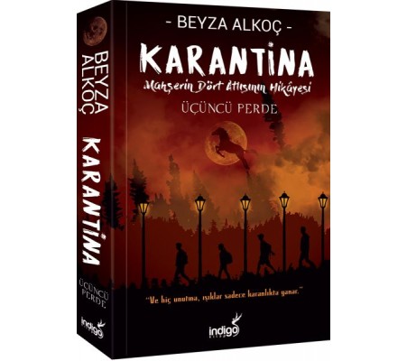 Karantina - Üçüncü Perde Karantina - Üçüncü Perde