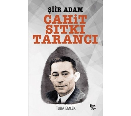 Cahit Sıtkı Tarancı Cahit Sıtkı Tarancı