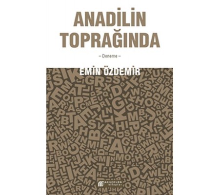 Anadilin Toprağında Anadilin Toprağında