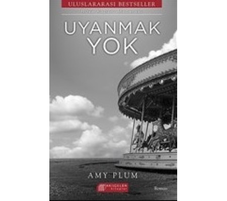 Uyanmak Yok Uyanmak Yok