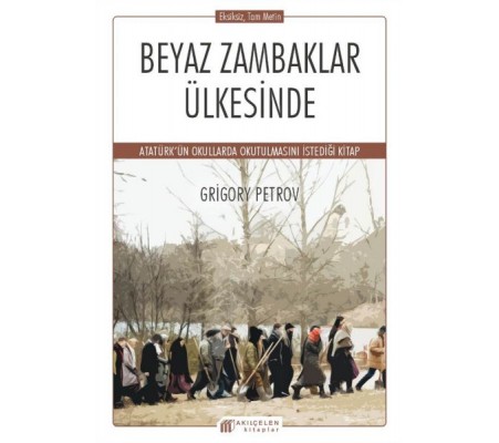 Beyaz Zambaklar Ülkesinde Beyaz Zambaklar Ülkesinde
