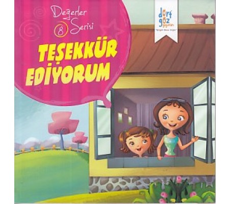 Değerler Serisi 8 - Teşekkür Ediyorum