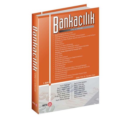 Bankacılık Giriş ve İlkeleri Bankacılık Giriş ve İlkeleri
