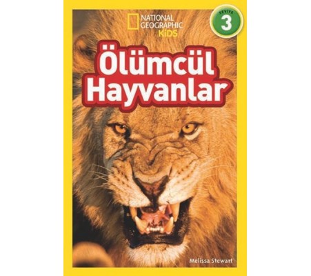 National Geographic Kids - Ölümcül Hayvanlar National Geographic Kids - Ölümcül Hayvanlar