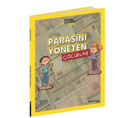 National Geographıc Parasını Yöneten Çocuklar National Geographıc Parasını Yöneten Çocuklar