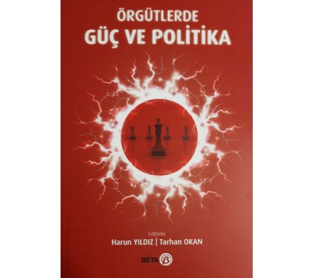 Örgütlerde Güç ve Politika